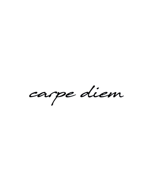 carpe diem